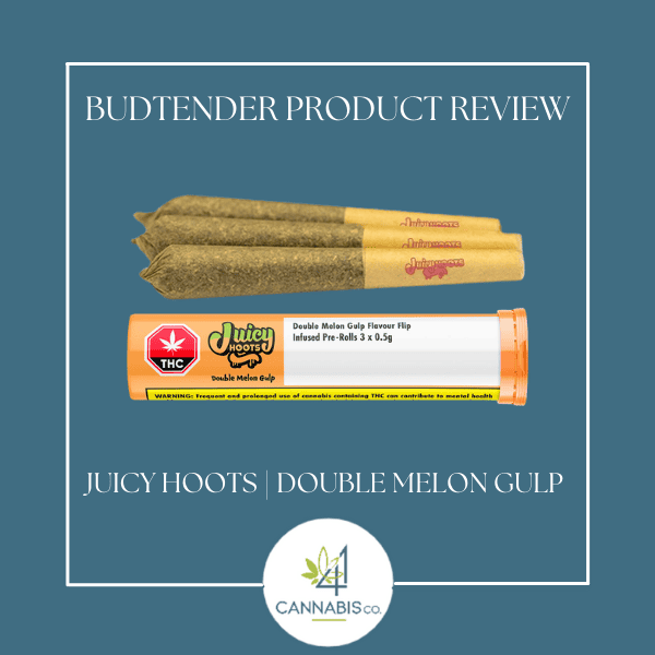 Budtender Review : Juicy Hoots | Double Melon Gulp Infused Pre-Rolls